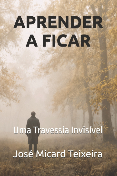 Kniha APRENDER A FICAR José Micard Teixeira