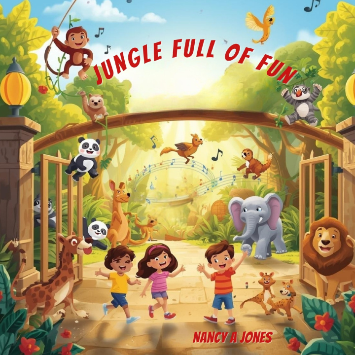Knjiga Jungle Full of Fun Nancy A Jones