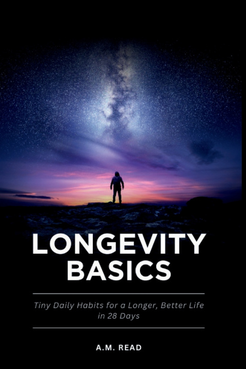 Kniha Longevity Basics A.M. Read