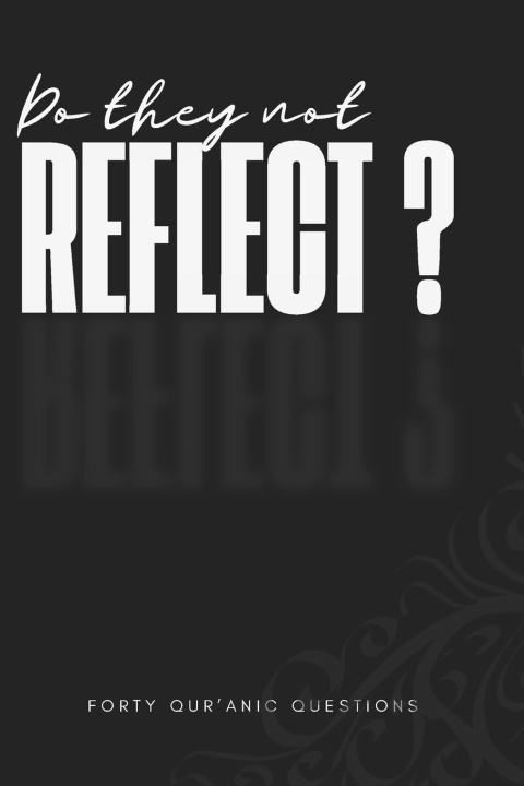 Kniha Do They Not Reflect? Azka Angela Malik