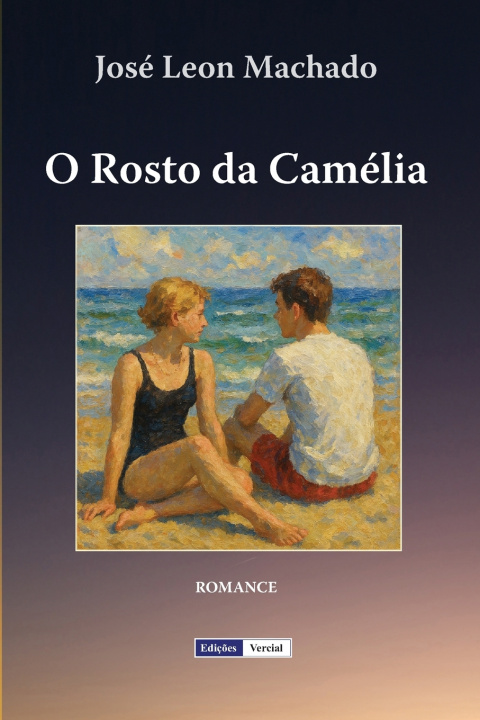 Kniha O Rosto da Camélia José Leon Machado