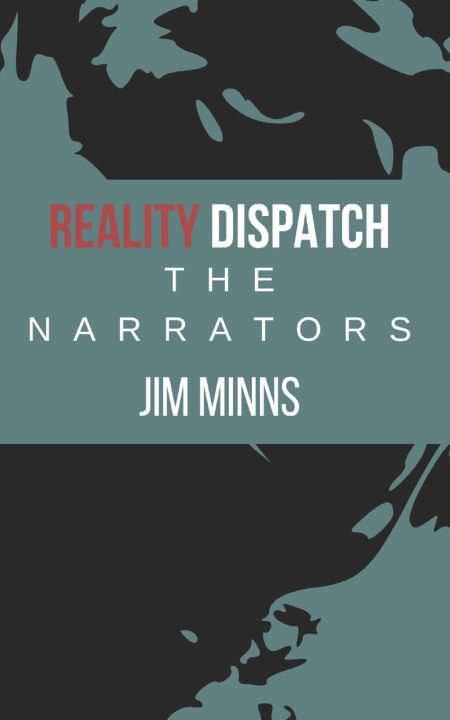 Knjiga Reality Dispatch Jim Minns