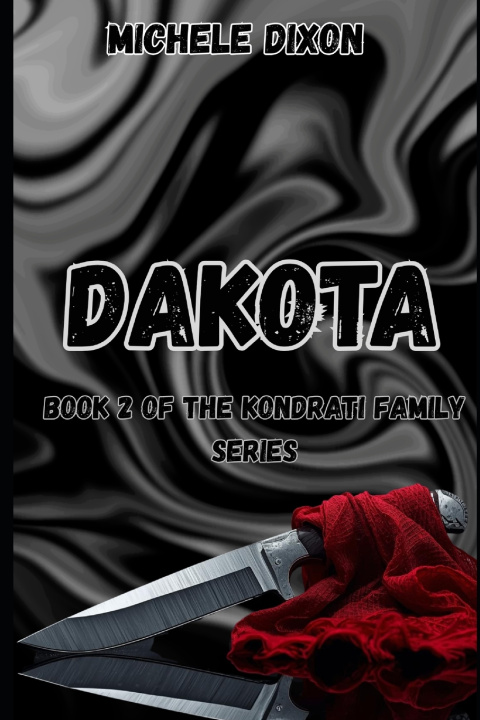 Kniha Dakota Michele Dixon