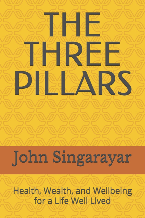 Kniha THE THREE PILLARS John Singarayar