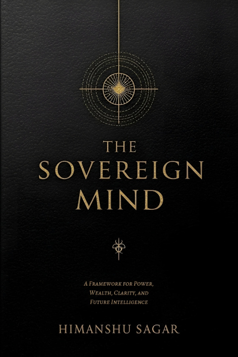 Kniha THE SOVEREIGN MIND Himanshu Sagar