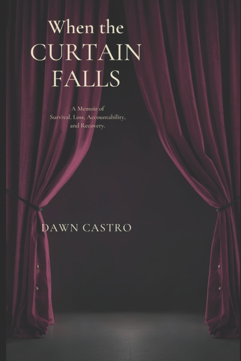 Kniha When the Curtain Falls Dawn Castro