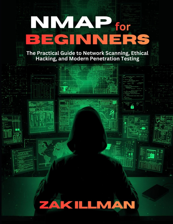 Book Nmap for Beginners Zak Illman