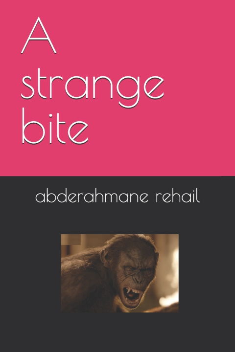 Knjiga UNE ÉTRANGE MORSURE abderahmane rehail
