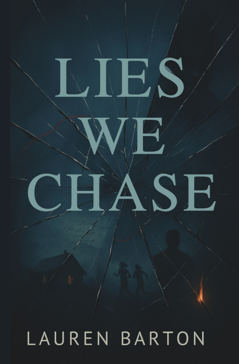 Kniha Lies We Chase Lauren Barton