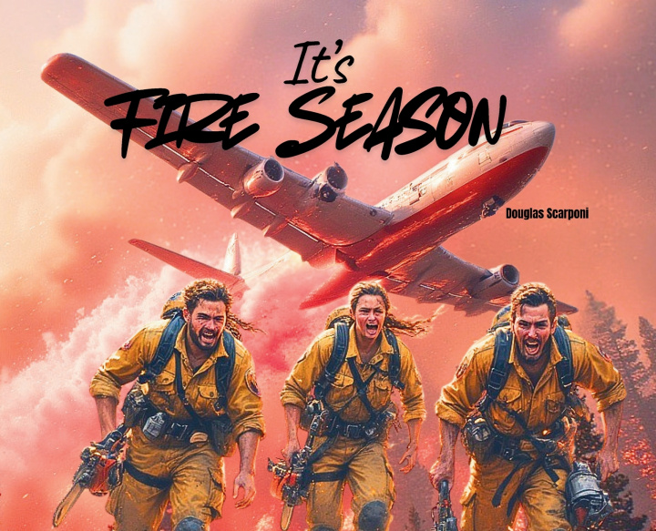 Knjiga It's Fire Season Douglas Scarponi