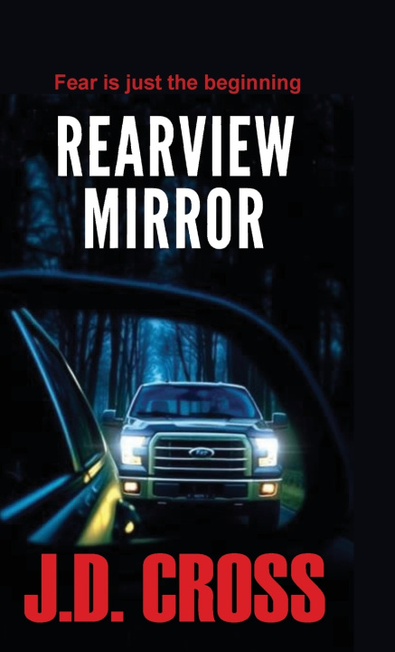 Knjiga Rearview Mirror J.D. CROSS