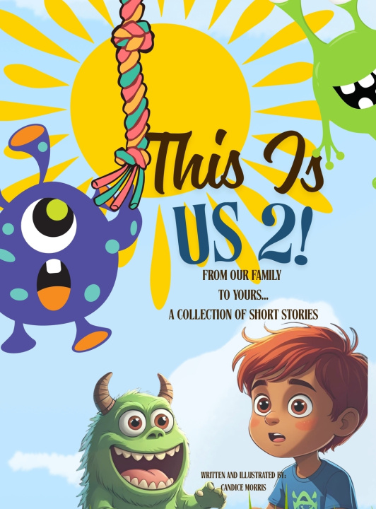 Kniha This Is us 2! Candice Morris