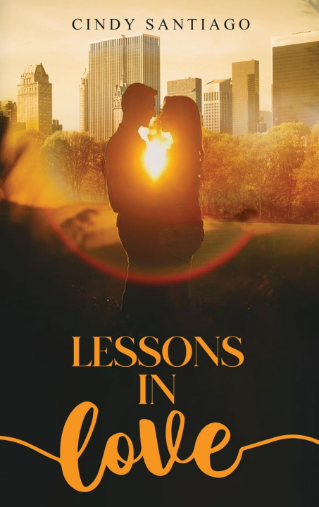 Kniha Lessons in Love Cindy Santiago