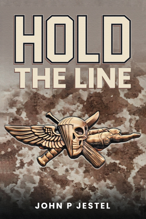 Kniha HOLD THE LINE John P. Jestel