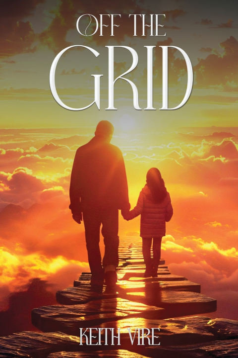 Knjiga Off The Grid Keith Vire