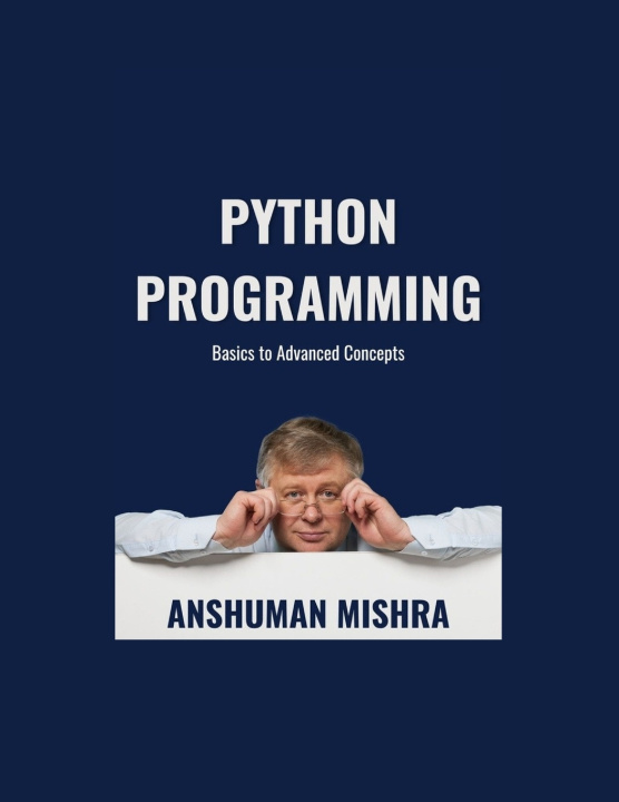 Knjiga Python Programming Anshuman Mishra