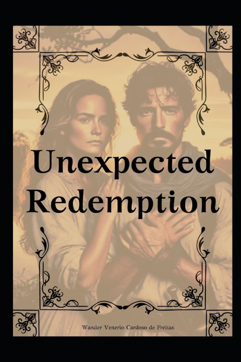 Kniha Unexpected Redemption Wander Venerio Cardoso de Freitas