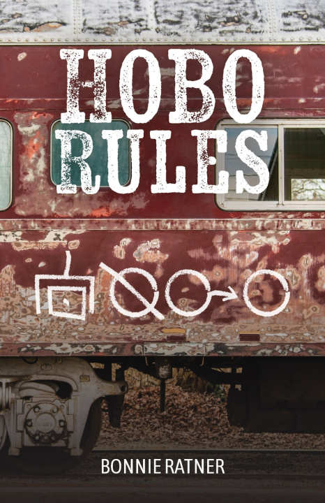 Kniha Hobo Rules Bonnie Ratner