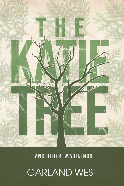 Knjiga The Katie Tree Garland West