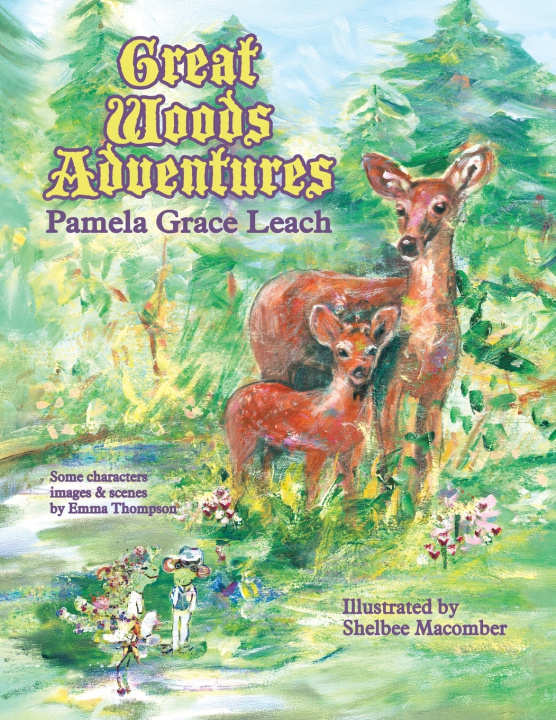 Knjiga Great Woods Adventures Pamela Grace Leach