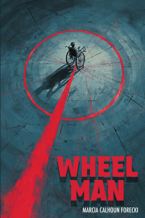 Knjiga Wheel Man Marcia C Forecki