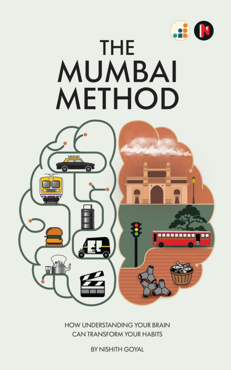 Kniha The Mumbai Method Nishith Goyal