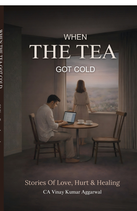 Kniha When the Tea Got Cold CA. Vinay Kumar Aggarwal