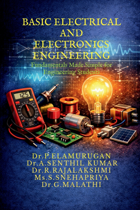 Knjiga BASIC ELECTRICAL AND ELECTRONICS ENGINEERING Dr.P.ELAMURUGAN