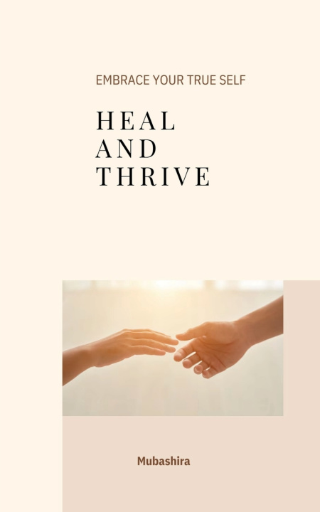 Knjiga Heal and Thrive Mubashira