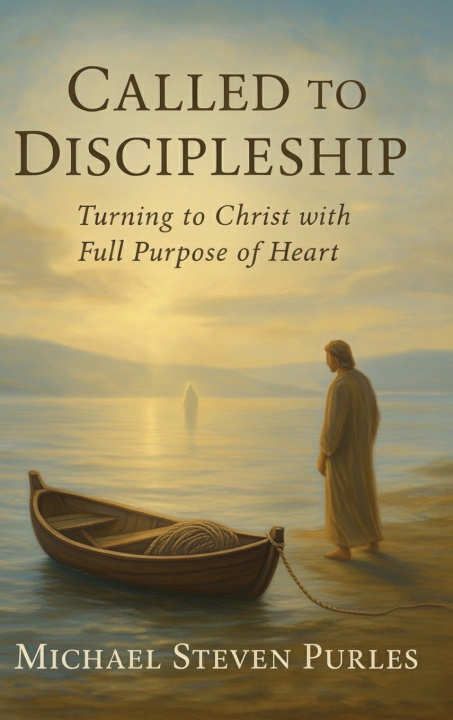 Kniha Called To Discipleship Michael Steven Purles
