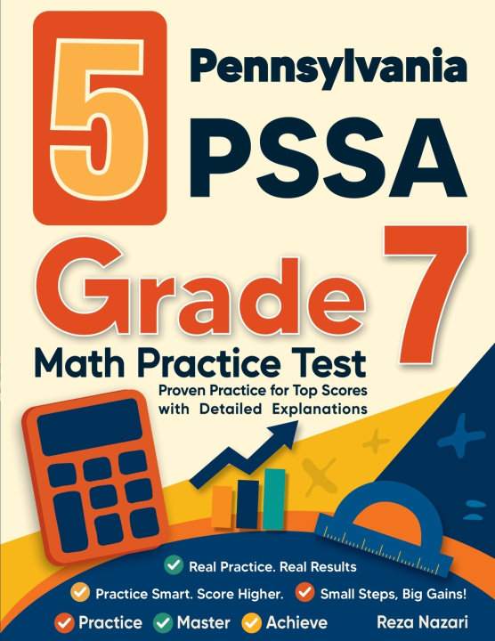 Kniha 5 Pennsylvania PSSA Grade 7 Math Practice Tests Reza Nazari