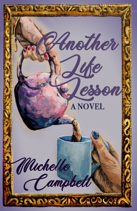 Kniha Another Life Lesson Michelle Campbell