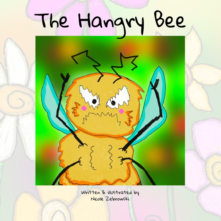 Knjiga The Hangry Bee Nicole Zebrowski
