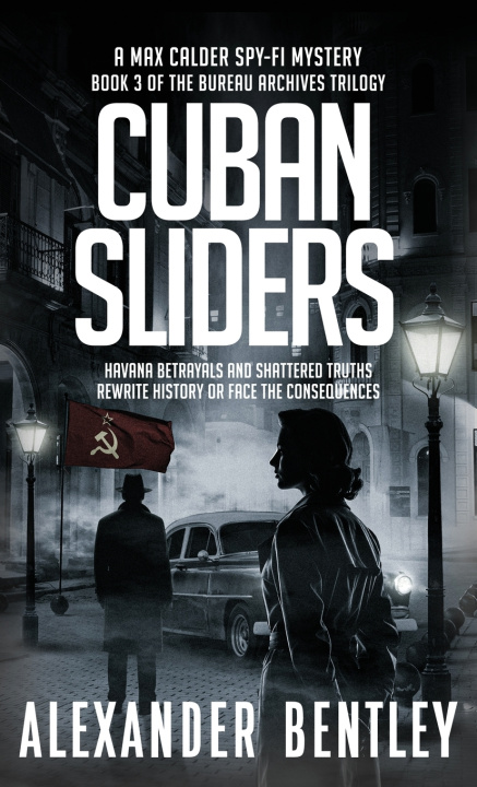 Knjiga Cuban Sliders Alexander Bentley