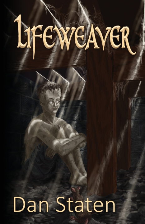 Kniha Lifeweaver Dan Staten