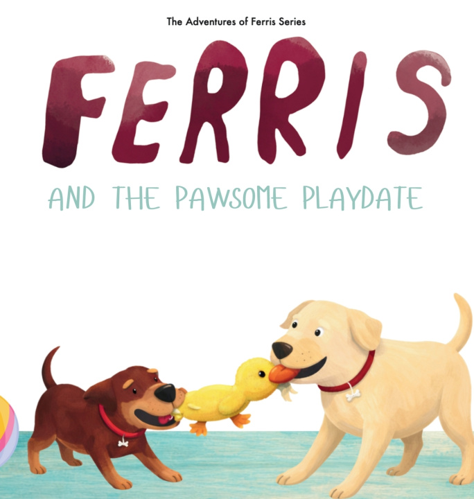 Knjiga Ferris and the Pawsome Playdate Kate C. Galvin
