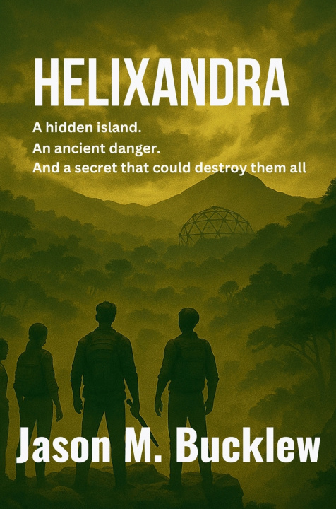Kniha Helixandra Jason M Bucklew