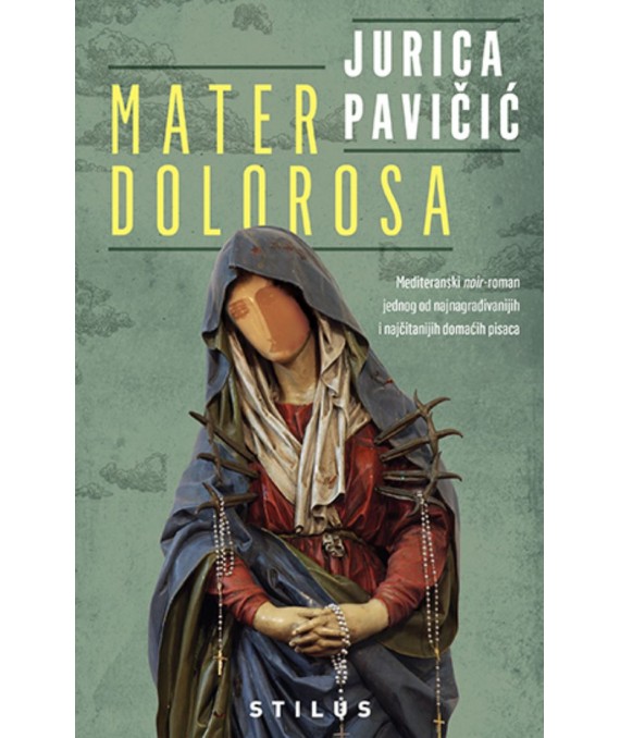Libro Mater Dolorosa Jurica Pavičić