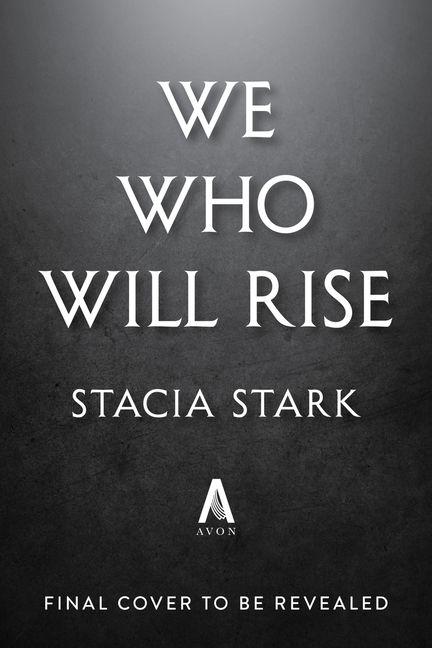 Knjiga We Who Will Rise (Standard Edition) STAR STACIA