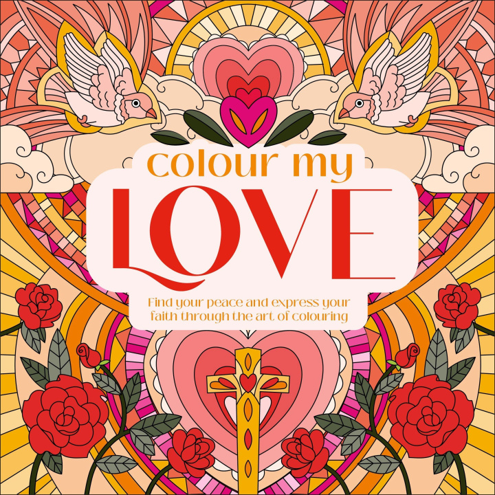 Kniha Colour My Love DK