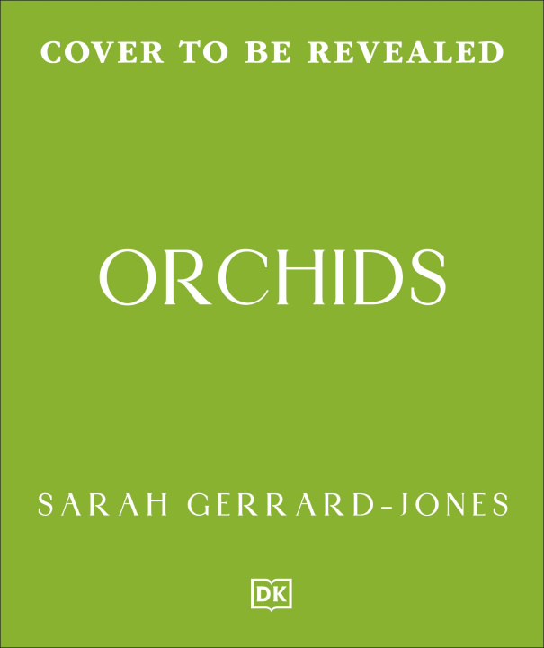 Kniha Orchids Sarah Gerrard-Jones