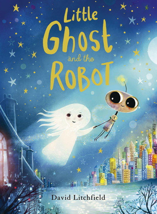Kniha Little Ghost and the Robot David Litchfield