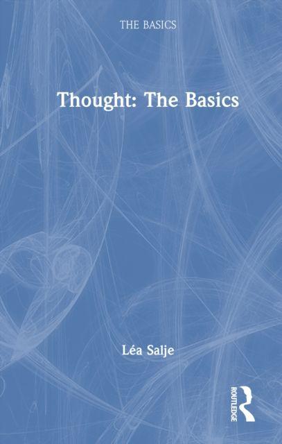 Kniha Thought: The Basics Salje