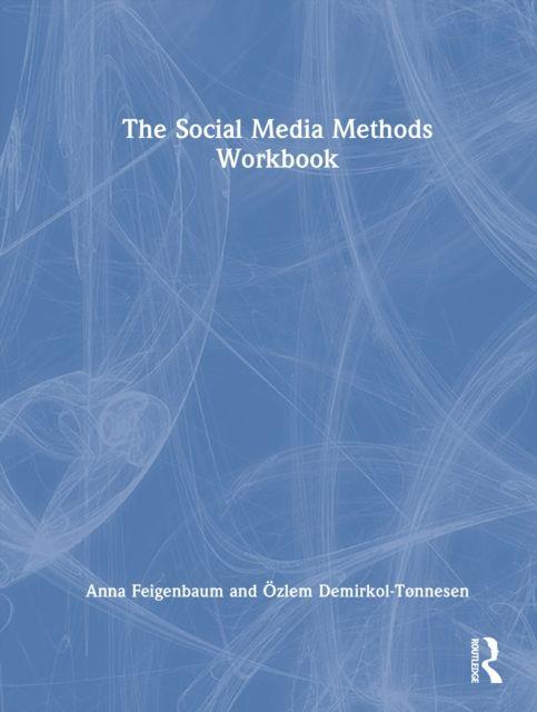 Kniha Social Media Methods Workbook Anna Feigenbaum