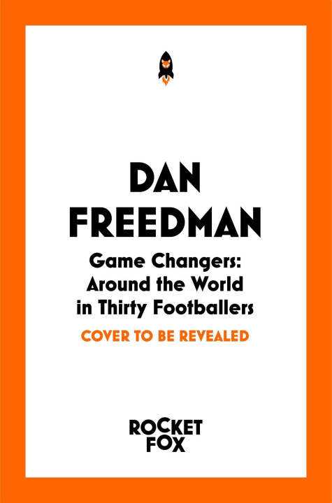 Kniha Game Changers Dan Freedman
