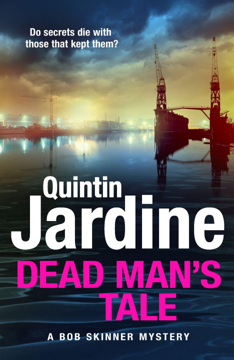 Kniha Dead Man’s Tale Quintin Jardine
