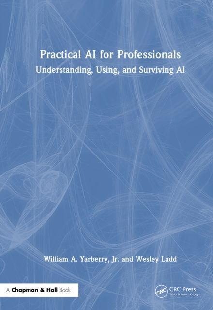 Kniha Practical AI for Professionals Yarberry