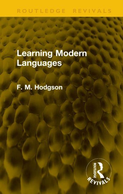 Kniha Learning Modern Languages F. M. Hodgson