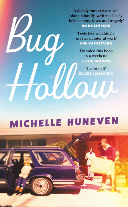 Kniha Bug Hollow Michelle Huneven