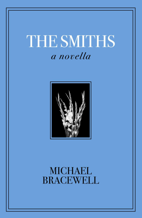 Kniha Smiths Michael Bracewell